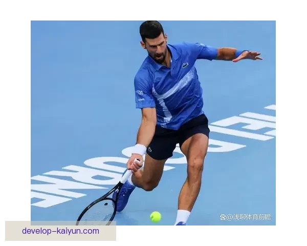 德约科维奇迎来新赛季首胜 直言期待在澳网再次书写辉煌历史